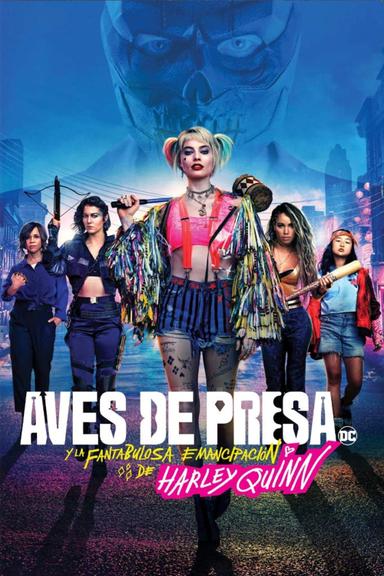 Imagen Aves de presa (y la fantabulosa emancipación de Harley Quinn)