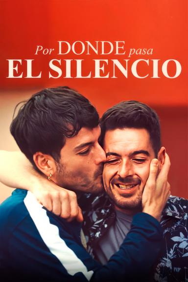 Imagen Por donde pasa el silencio