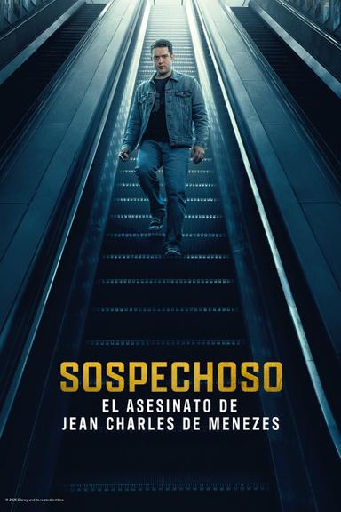 Imagen Sospechoso: El Asesinato De Jean Charles De Menezes