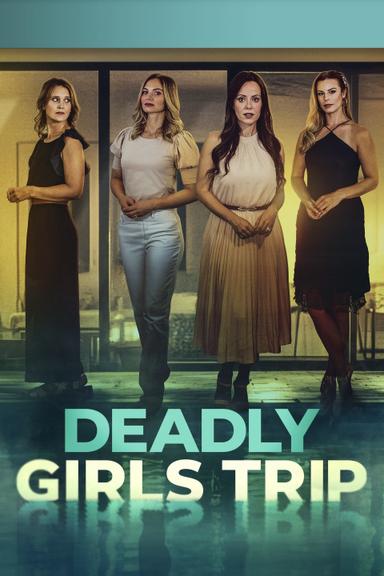 Imagen Deadly Girls Trip