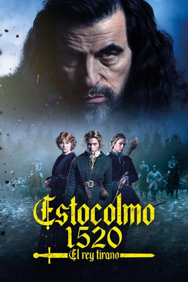 Imagen Estocolmo 1520. El rey Tirano