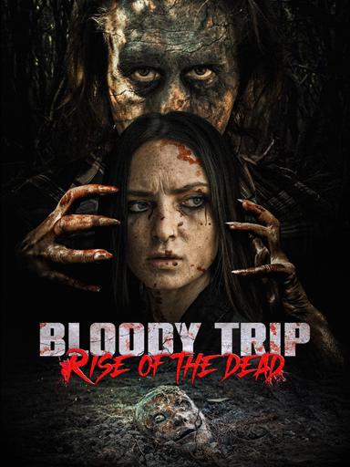 Imagen Bloody Trip: Rise of the Dead