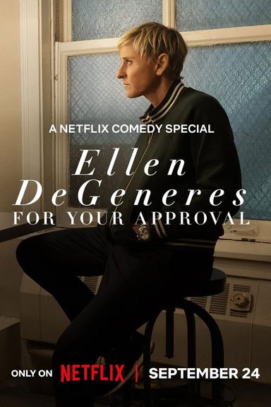 Imagen Ellen Degeneres: For Your Approval