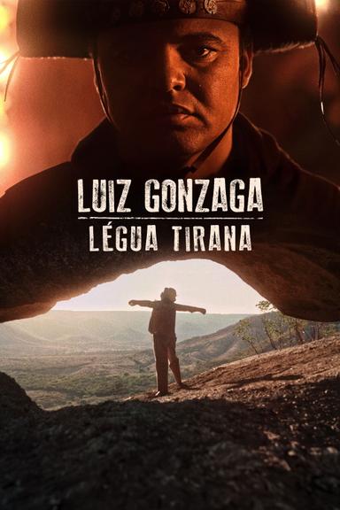Imagen Luiz Gonzaga: Légua Tirana