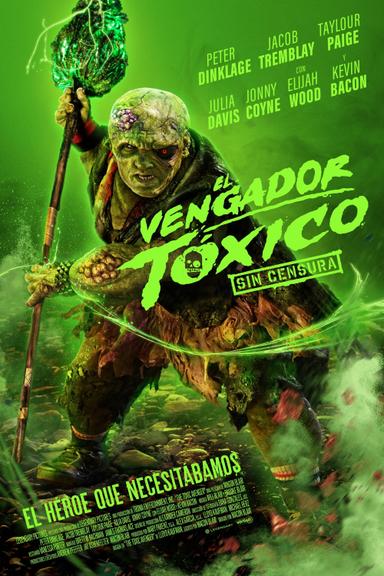Imagen The Toxic Avenger Unrated
