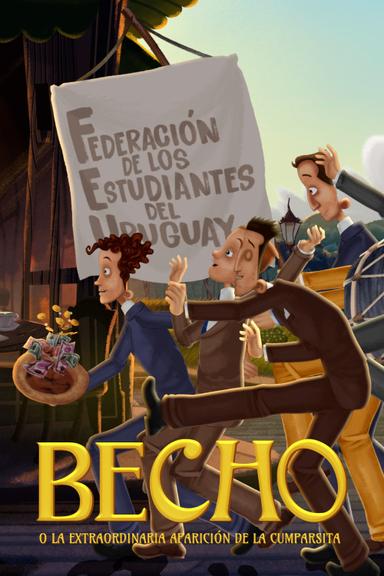 Imagen Becho o la extraordinaria aparición de la Cumparsita