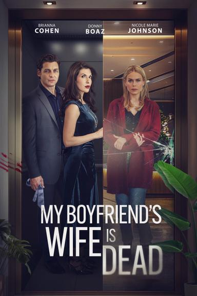 Imagen My Boyfriend's Wife Is Dead