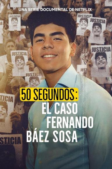 Imagen 50 segundos: El caso Fernando Báez Sosa