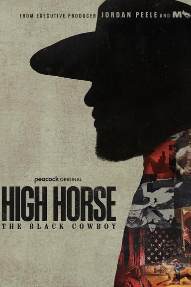 Imagen High Horse: The Black Cowboy